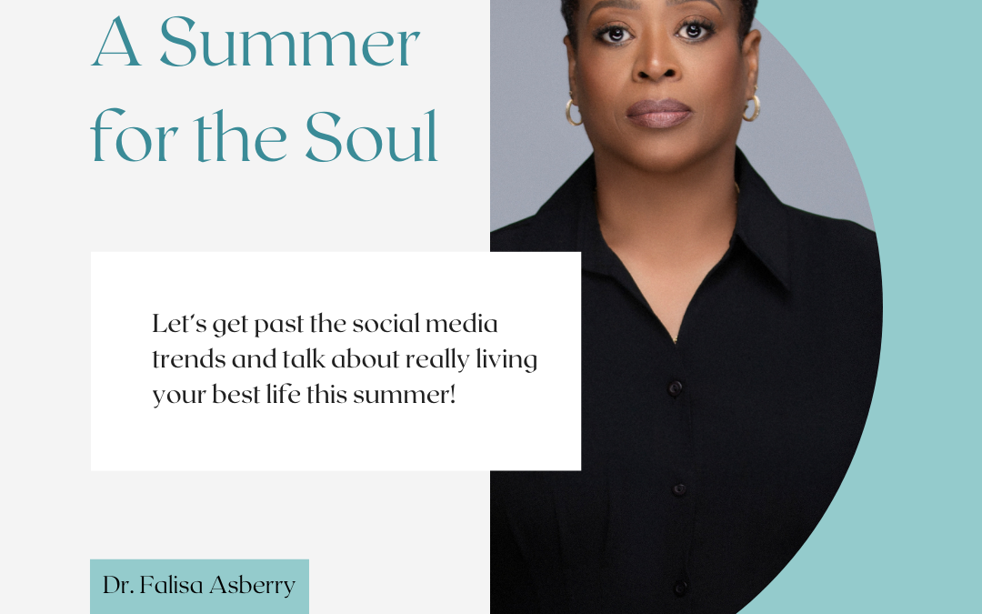 Mental Health Beyond the Trend: A Summer for the Soul